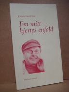 GRYTTEN. Fra mitt hjertets enfold. 1995.