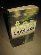 LARSSON ÅSA: TIL DIN VREDE GÅR OVER 2010