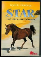 Grenberg. STAR- den afrikanske hingsten. 1997.