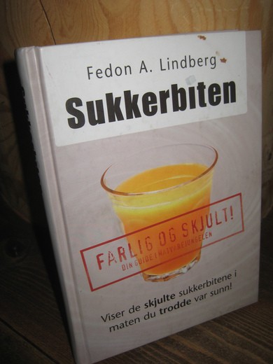 Lindberg, Fedon: Sukkerbiten. 2005.