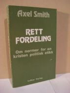 Smith, Axel. RETT FORDELING. 1982