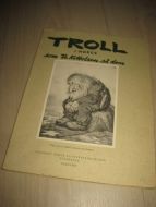 TROLL I NORGE. Som Th. Kittelsen så dem. 1968. 