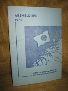 Møre og Romsdal krets av Det Norske Misjonsselskap ÅRSMELDING 1961.