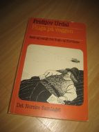 Urdal, Fridtjof: Fluga på veggen. Rett og rangt fra Sogn og Fjordane. 1983.
