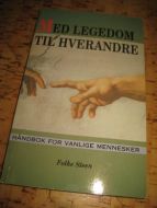 STEEN: MED LEGEDOM TIL HVERANDRE. 2000.