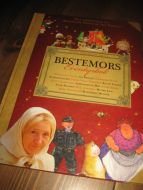 PRØYSEN, ELIN: BESTEMORS Eventyrbok. 2007. 
