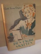 DREJER, RUTH NISSEN: DEN FAGRE SKATTEN.