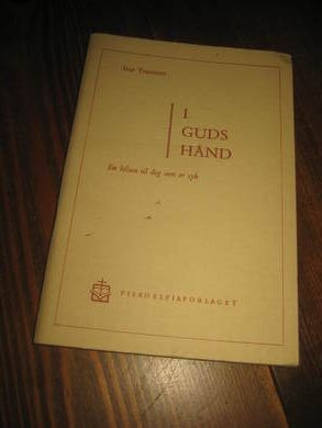 TRANNUM: I GUDS HÅND. 1960.
