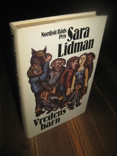 Lidman, Sara: Vredens barn. 1979.