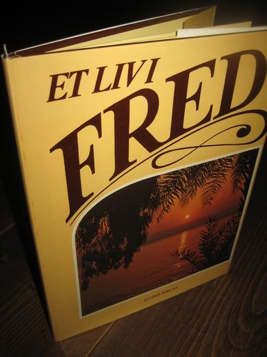 Et liv i fred. 1979.