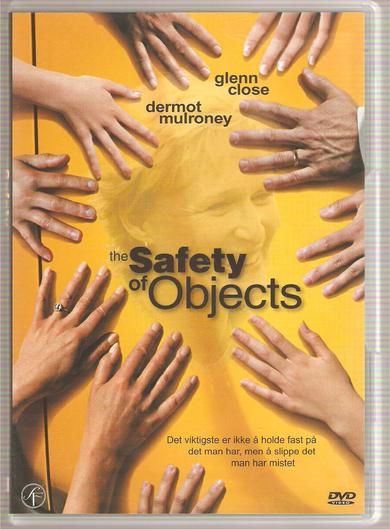 GLENN CLOSE: THE SAFETY OF OBJECTS 2001 11 års aldersgrense 1 t 55min