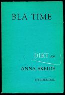 SKEIDE, ANNA: BLÅ TIME. 1967