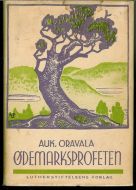 ORAVALA, AUK: ØDEMARKSPROFETEN. II. 1942
