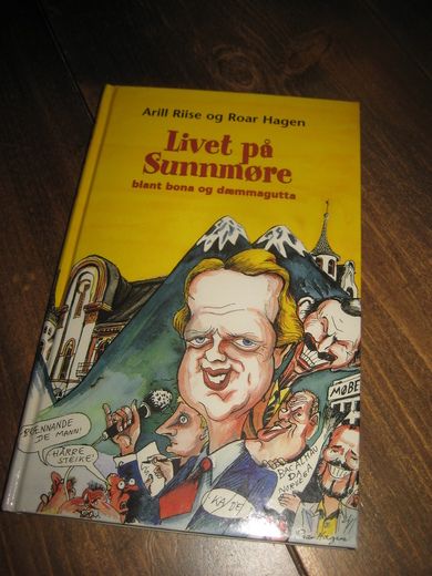 Riise / Hagen:Livet på Sunnmøre blant bona og dømmagutta. 1998.