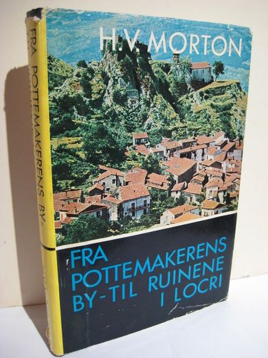 MORTON: FRA POTTEMAKERENS BY- TIL RUINENE I LOCRI. 1970
