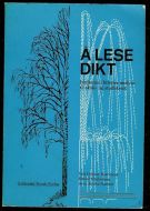 Bjørklund, Haakonsen og Hansen: Å LESE DIKT. 1967