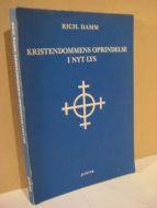 DAMM: KRISTENDOMMENS OPRINDELSE I NYT LYS. 1989