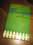 HOTAKAINEN: PÅ HJEMMEFRONTEN. 2004. 