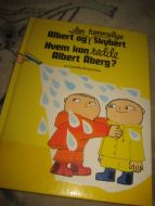 Bergstrøm, Gunilla: Albert og den hemmelige Skybert. - Hvem kan redde Albert Åberg? 2000.