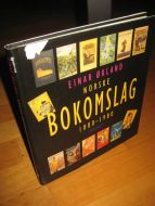 ØKLAND, EINAR: NORSKE BOKOMSLAG 1880-1980. 1996.