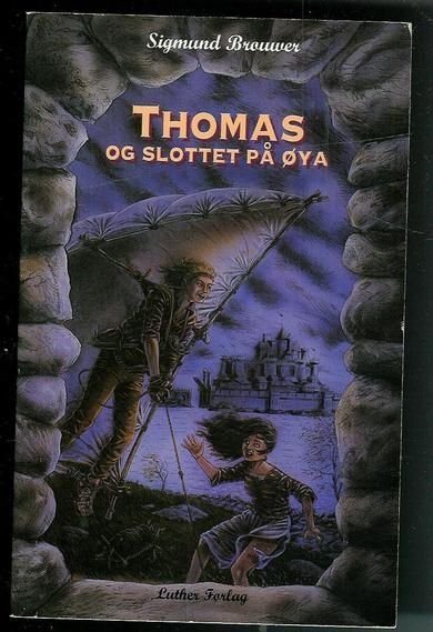 Brouwer, Sigmund: THOMAS OG SLOTTET PÅ ØYA. 1994