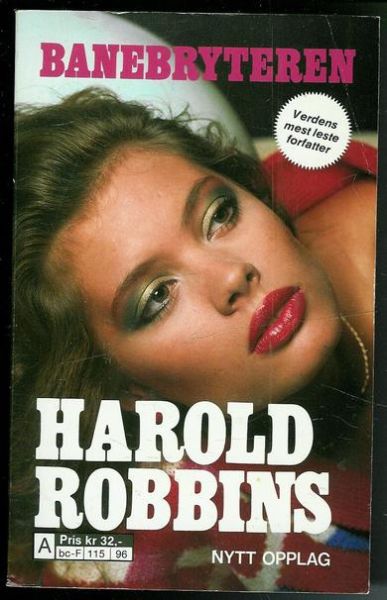 ROBBINS, HAROLD: BANEBRYTEREN.