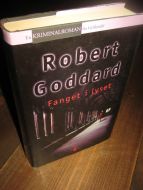 GODDARD, ROBERT: FANGET I LYSET. 1999.