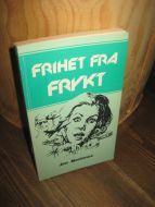 MacInnes: FRIHET FRA FRYKT. 1985.