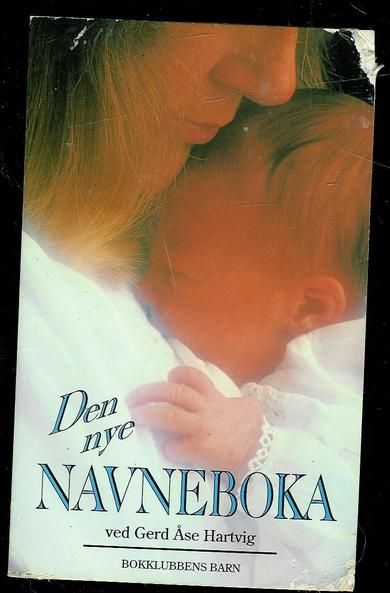 Hartvig, Åse: Den nye navneboka. 1993