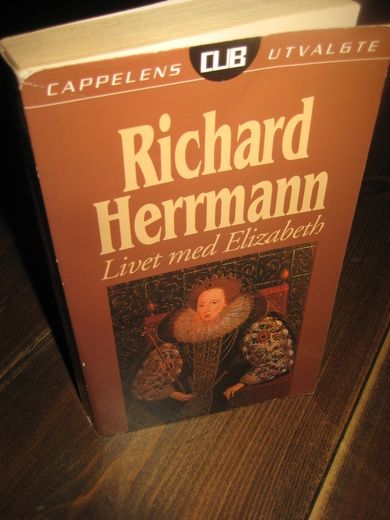 Herrmann, Richard: Livet med Elisabeth. 1996. 