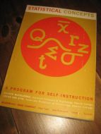 STATISTICAL CONCEPTS. A PROGRAM FOR SELF INSTRUCTION. 1963.