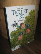 Bang: TRE I ETT TRE. 6 ÅRS BOKA. 2008.