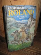 ALVER: ROLAND EN EVENTYRROMAN 1986
