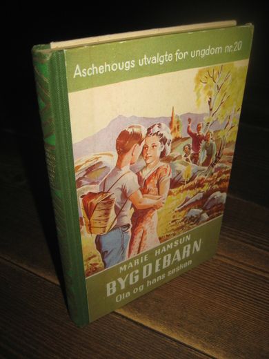 Hamsun Marie: BYGDEBARN Ola og hans søsken 1957