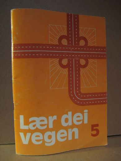 LÆR DEI VEGEN. 5.