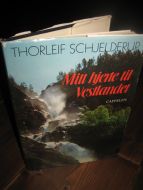 SCHELDERUP: Mitt  hjerte til Vestlandet. 1981