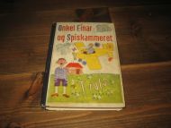 Schibbye, Einar: Onkel Einar og Spiskammeret - og Truls. 1938.