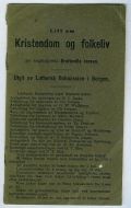 Sogneprest Bretteville Jensen: Litt om Kristendom og folkeliv. 1915.