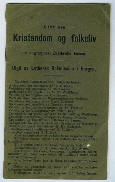 Sogneprest Bretteville Jensen: Litt om Kristendom og folkeliv. 1915.