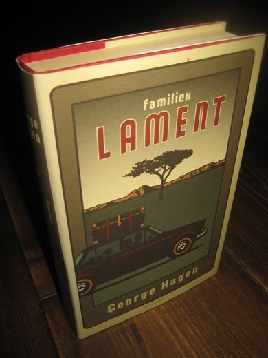 Hagen, George: familien LAMENT. 2005.