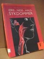 Arnesen: ØRE-, NESE-, HALS- SYKDOMMER. 1996.