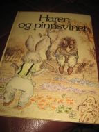 HAREN OG PINNSVINET. 1981. 