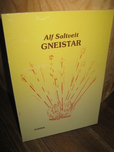 Saltveit, Alf: GNEISTAR. 1982.