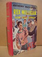 BUCKERIDGE: REX MILLIGAN FOR FULL SPEED. 1960.