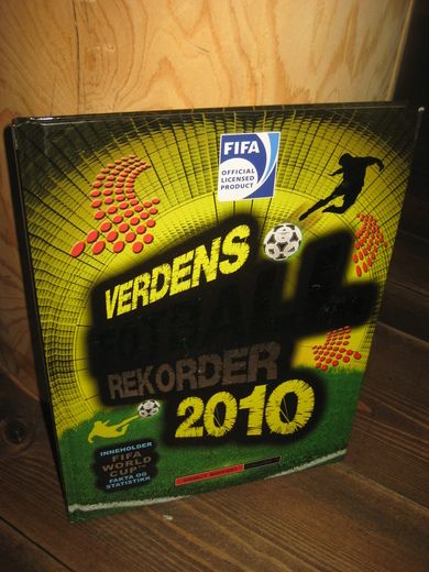 2010, VERDENS FOTBALLREKORDER. 2010.