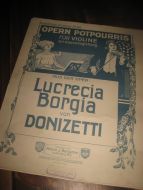 Lucrecia Borgia von DONIZETTI. 