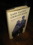 CHRISTENSEN, LARS SAABYE: Maskeblomstfamilien. 2003.