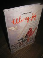 ØRTENGREN: ULV OG JEG. 1990.