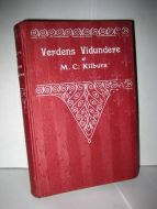 Kilburn: Verdens Vidundere. 1912