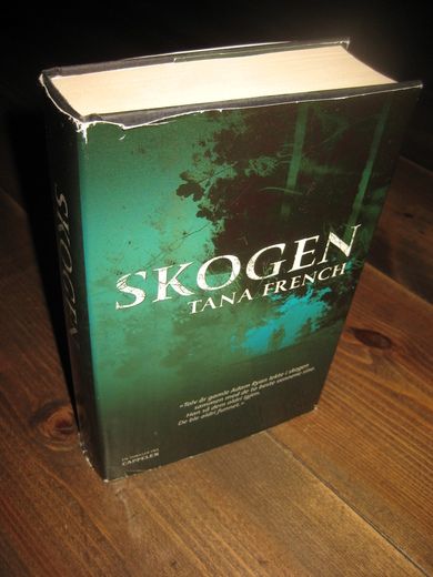 FRENCH, TANA: SKOGEN. 2007. 